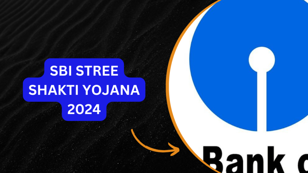 SBI Stree Shakti Yojana  